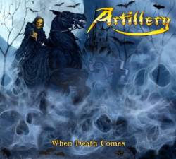 Artillery : When Death Comes
